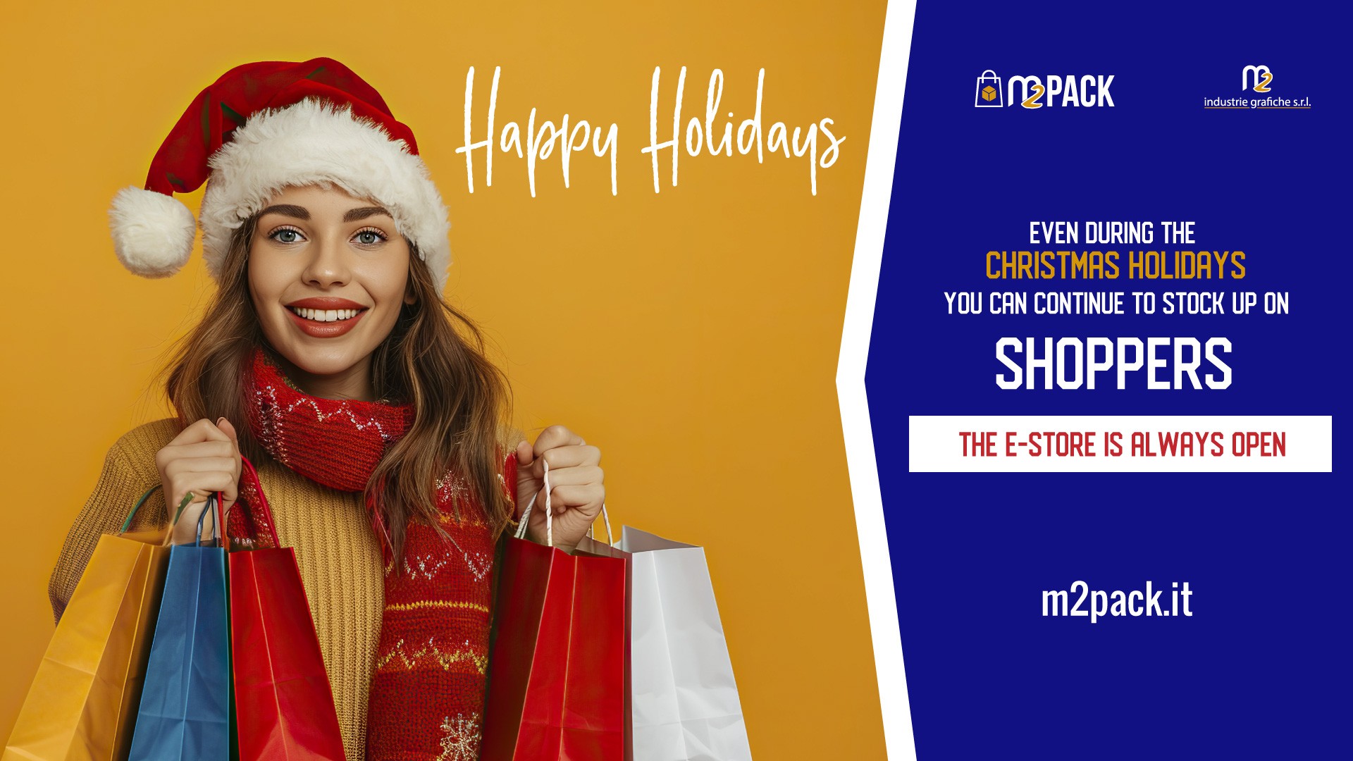 HAPPY HOLIDAYS • E-STORE ALWAYS OPEN