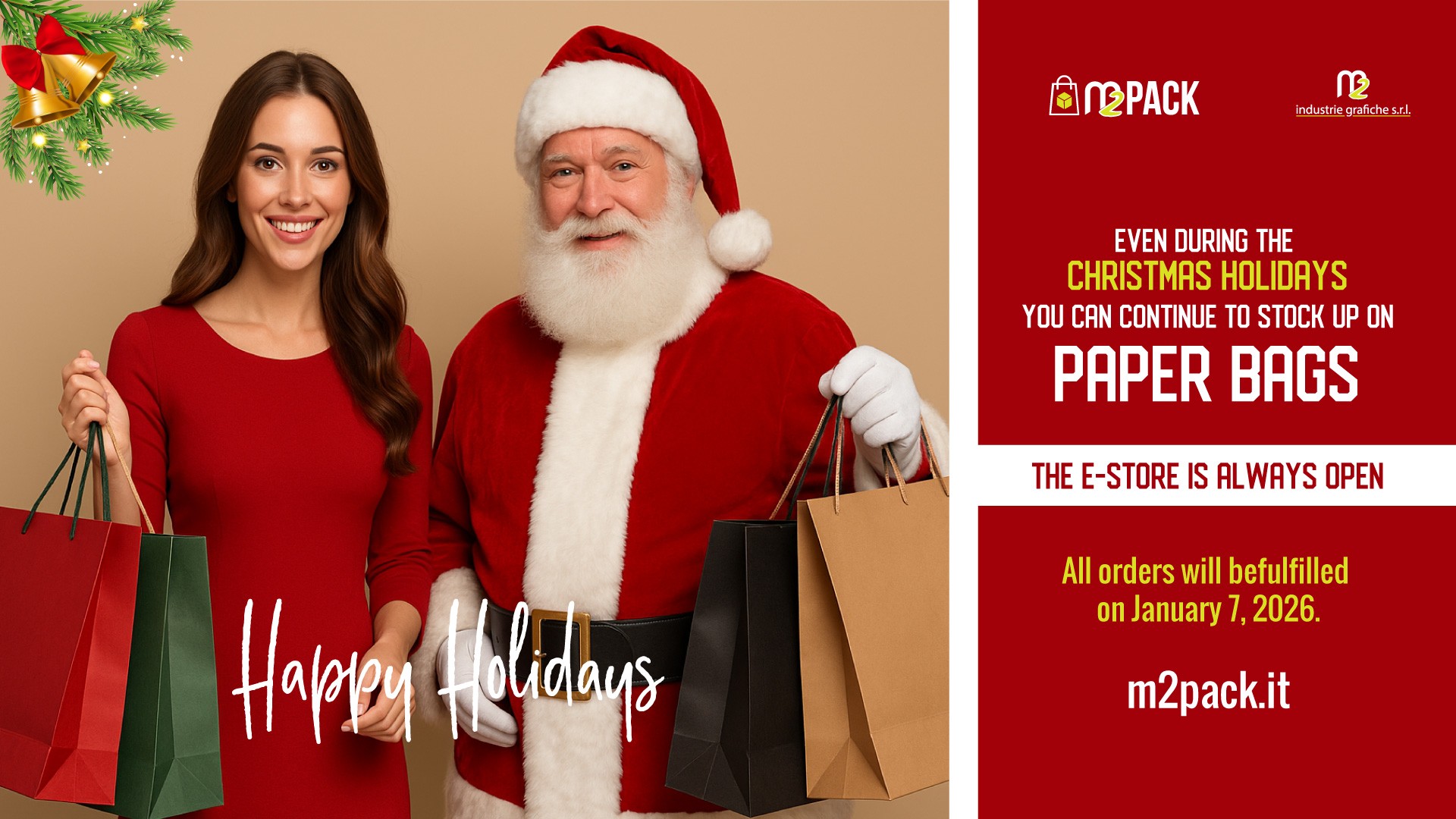 HAPPY HOLIDAYS • E-STORE ALWAYS OPEN