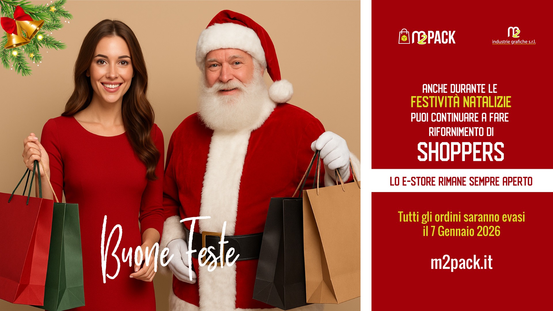 BUONE FESTE • E-STORE SEMPRE APERTO