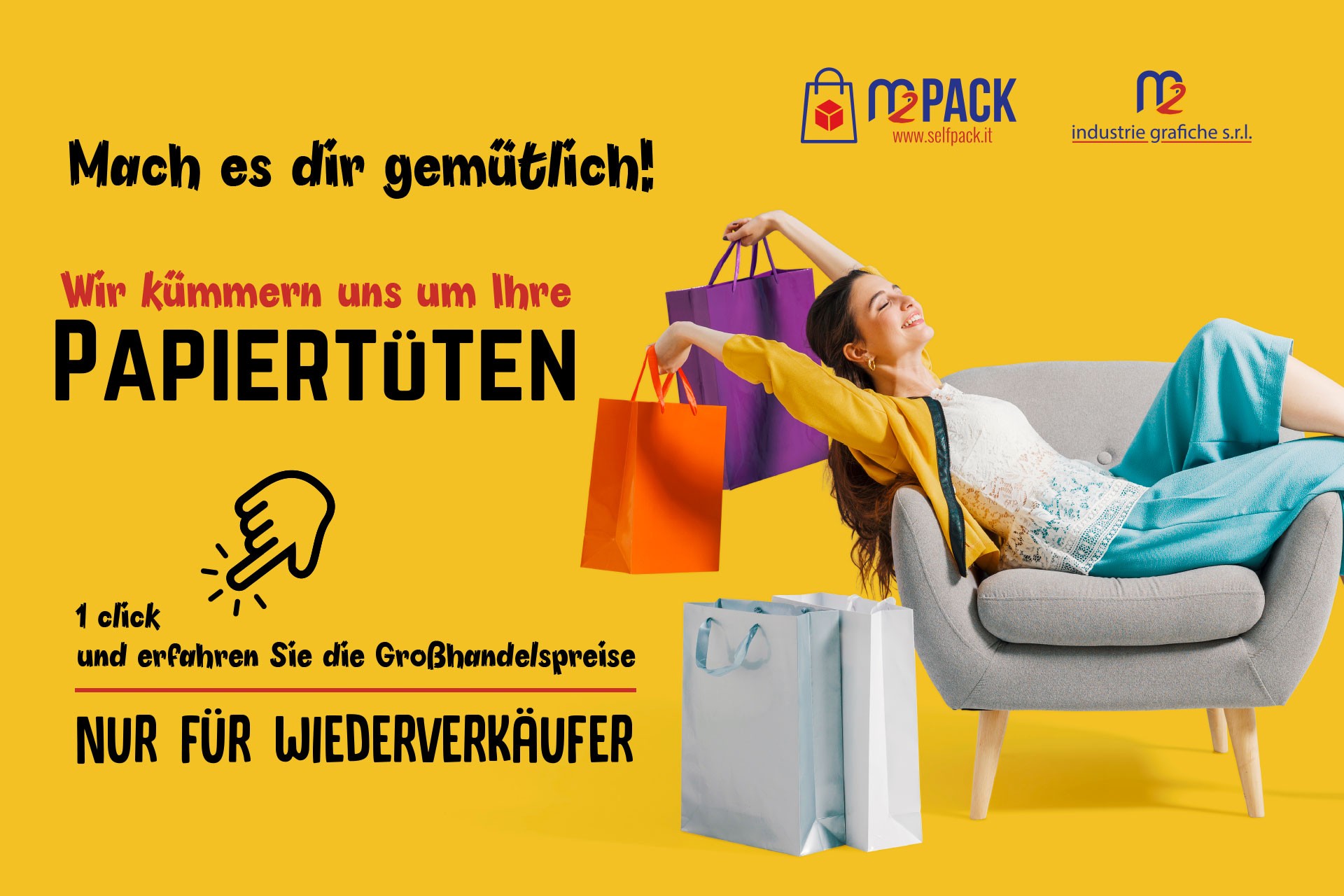 Mach es dir gemütlich! Wir kümmern uns um Ihre PAPIERTÜTEN!