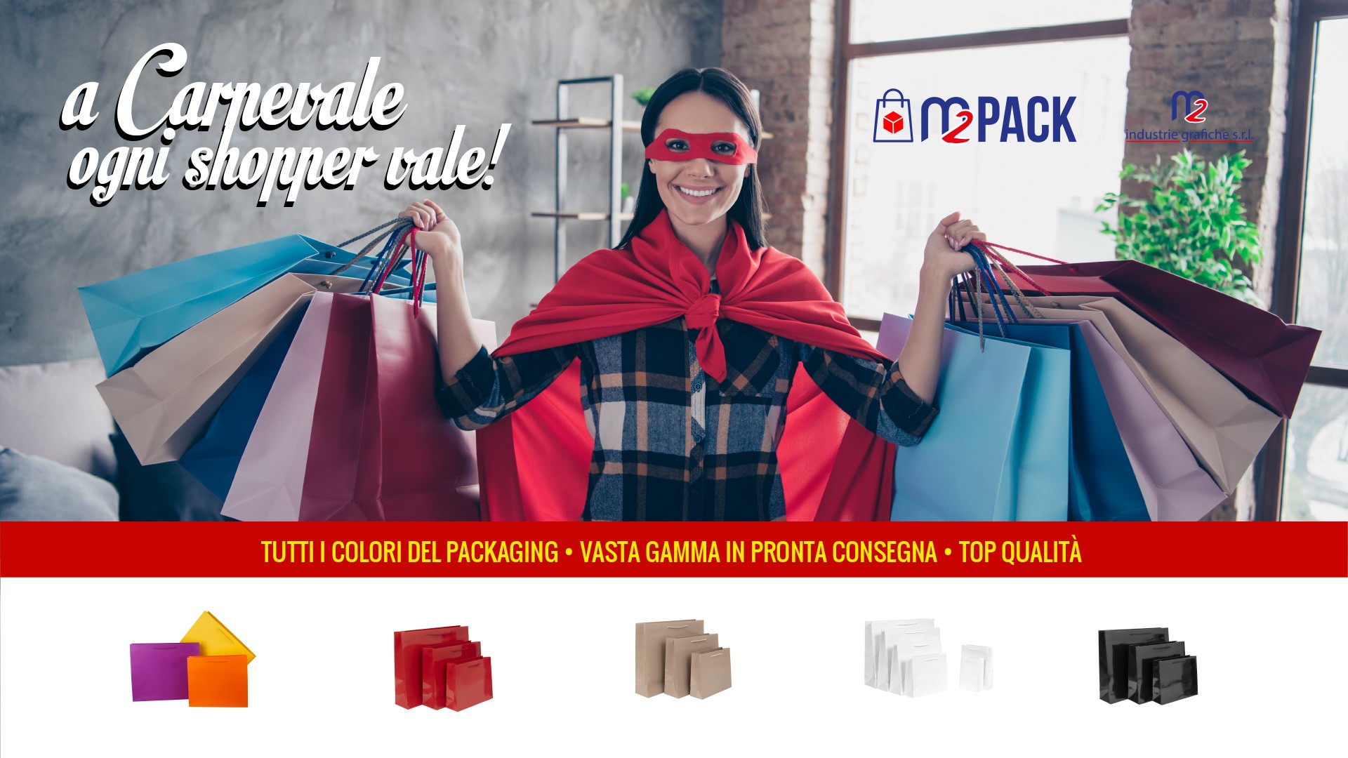 A CARNEVALE OGNI SHOPPER VALE!